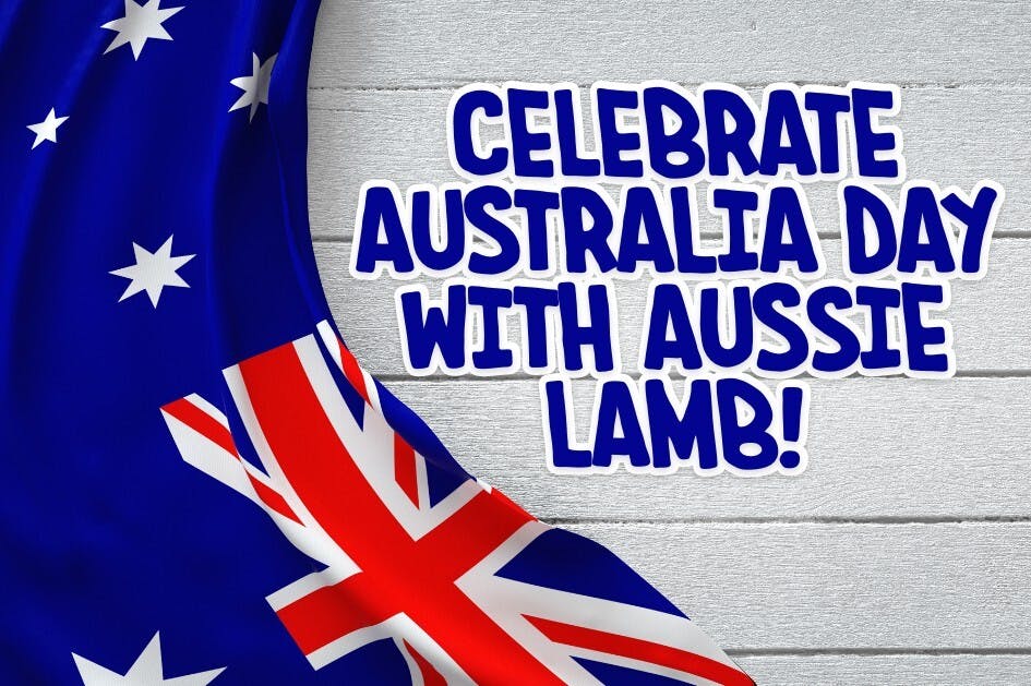 Celebrate Australia Day with Free Range Aussie Lamb!