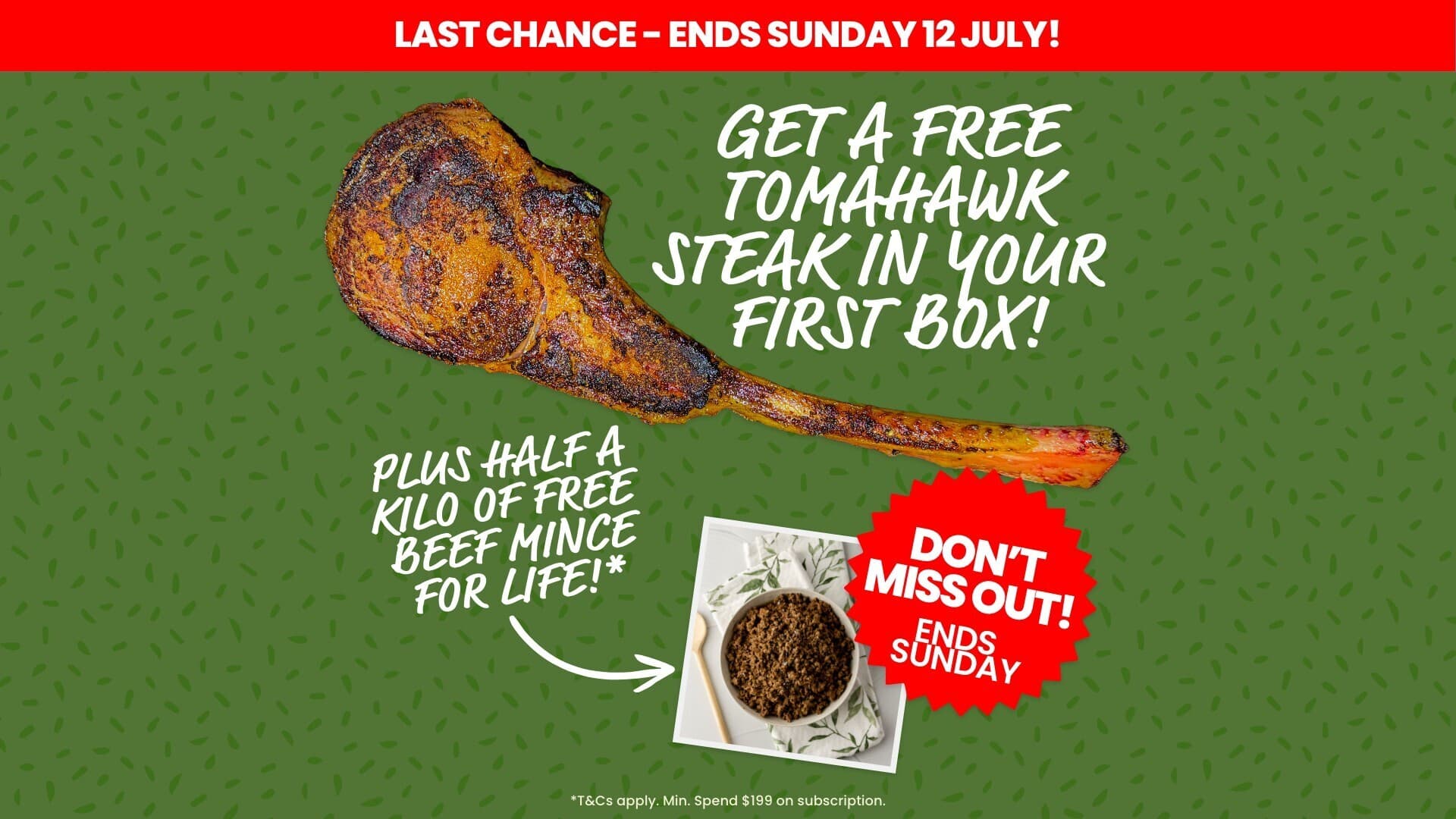 Free Tomahawk in First Box & Free Beef Mince for Life!